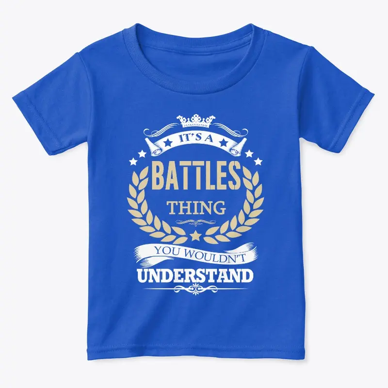 It's a Battle Thing T-Shirts, Hoodies